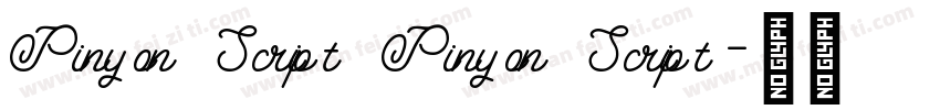 Pinyon Script Pinyon Script字体转换